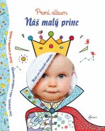 Náš malý princ - Ivana Nuhlíčková