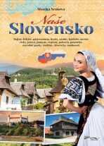Naše Slovensko - Monika Srnková
