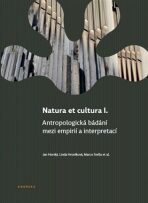 Natura et cultura I. - Jan Horský, Linda Hroniková, ...