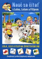 Nauč sa čítať s Lolou. Lelom a Filipom - Lenia Major