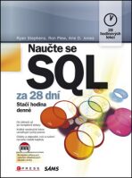 Naučte se SQL za 28 dní - Ryan K. Stephens, Ron Plew, ...