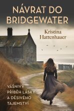 Návrat do Bridgewater - Hattenhauer Kristyna