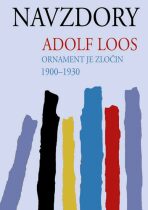 Navzdory - Adolf Loos
