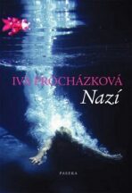 Nazí - Iva Procházková