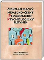 Německo-český, česko-německý - pedagogicko-psychologický slovník - Alena Nelešovská, ...