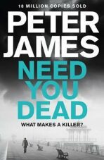Need You Dead - Peter James