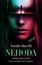 Nehoda (Defekt) - Natalie Barelli