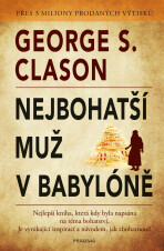 Nejbohatší muž v Babyloně - George Samuel Clason