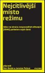Nejcitlivější místo režimu - Jaroslav Pažout,Petr Blažek