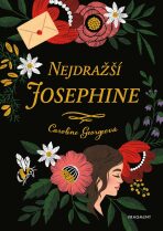 Nejdražší Josephine - Caroline George