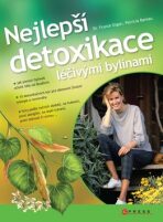 Nejlepší detoxikace léčivými bylinami - Franck Gigon,Patricia Bareau