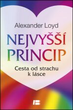 Nejvyšší princip - Alexander Loyd