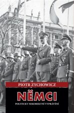 Němci - Piotr Zychowicz