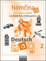 Němčina A1/díl 2 Příručka učitele Deutsch mit Max - 