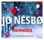 Nemesis - Jo Nesbø, Ladislav Frej, ...