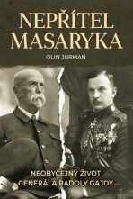 Nepřítel Masaryka - Olin Jurman