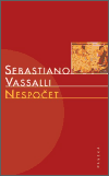 Nespočet - Sebastiano Vassalli