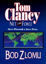 Net Force - Bod zlomu - Tom Clancy,Steve Pieczenik
