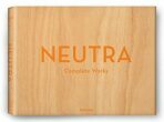 Neutra, Complete Works - Barbara Lamprecht