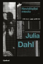 Neviditeľné mesto - Julia Dahl