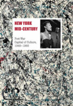 New York Mid-Century - Annie Cohen-Solal, ...