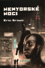 Newyorské noci - Eric Brown