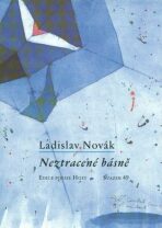 Neztracené básně - Ladislav Novák