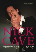 Texty 1978-2007 - Nick Cave