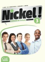 Nickel! 3: Livre de l´éleve + DVD ROM - Helene Auge