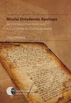 Nicolai Dresdensis Apologia: De conclusionibus doctorum in Constantia de materia sanguinis - Petra Mutlová