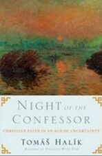 Night of the Confessor - Tomáš Halík
