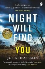 Night Will Find You - Julia Heaberlin