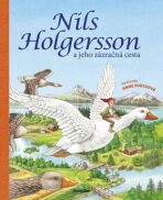 Nils Holgersson a jeho zázračná cesta - Anne Suessová