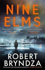 Nine Elms : The thrilling first book in a brand-new, electrifying crime series - Robert Bryndza