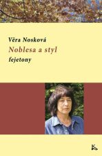 Noblesa a styl - Věra Nosková