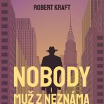 Nobody – muž z Neznáma - Robert Kraft
