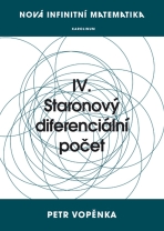 Nová infinitní matematika: IV. Staronový diferenciální počet - Petr Vopěnka