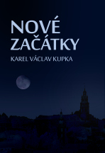 Nové začátky - Karel Václav Kupka