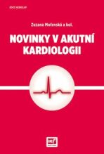 Novinky v akutní kardiologii - Moťovská Zuzana