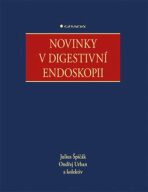 Novinky v digestivní endoskopii - Ondřej Urban,Julius Špičák