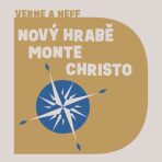 Nový hrabě Monte Christo - Jules Verne,Ondřej Neff