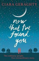 Now That I´ve Found You - Ciara Geraghty