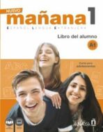 Nuevo Maňana 1/A1: Libro del Alumno - García Sonia de Pedro