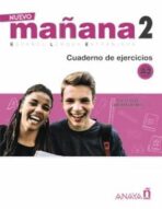 Nuevo Maňana 2/A2: Cuaderno de Ejercicios - García Sonia de Pedro