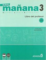 Nuevo Maňana 3/A2-B1: Libro del Profesor - García Sonia de Pedro