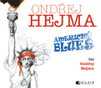 Ondřej Hejma – Americký blues (audiokniha) - Ondřej Hejma