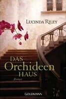 Das Orchideen Haus - Lucinda Rileyová