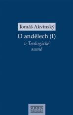 O andělech (I) - Tomáš Akvinský