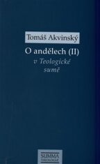 O andělech (II) - Tomáš Akvinský