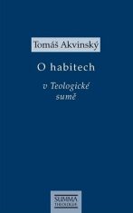 O habitech v Teologické sumě - Tomáš Akvinský